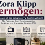 Zora Klipp Vermögen